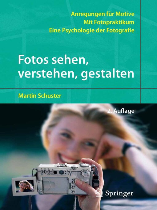 Title details for Fotos sehen, verstehen, gestalten by Martin Schuster - Available